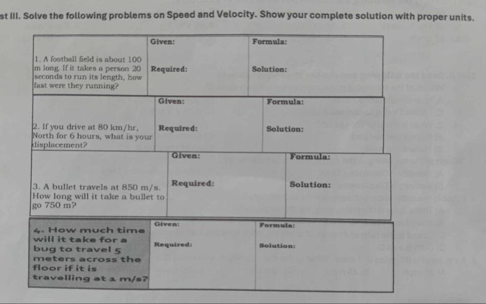 st III. Solve the following problems on Speed and Velocity. Show your complete solution with proper units.