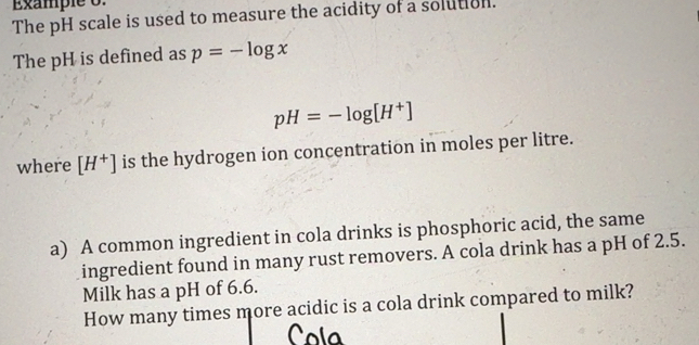 Solved: Example 0. The pH scale is used to measure the acidity of a ...