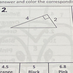 answer and color the correspondir 
2.