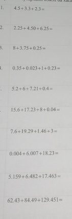 a xa  n 
1. 4.5+3.3+2.3=
2. 
3.