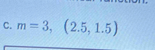 m=3,(2.5,1.5)