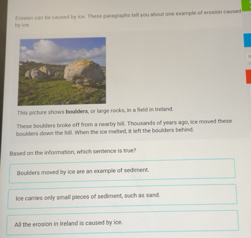 Gelöst:Erosion can be caused by ice. These paragraphs tell you about ...