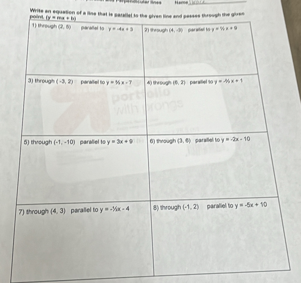 Parpendicular lines Name_
Write an equation of a line thatven