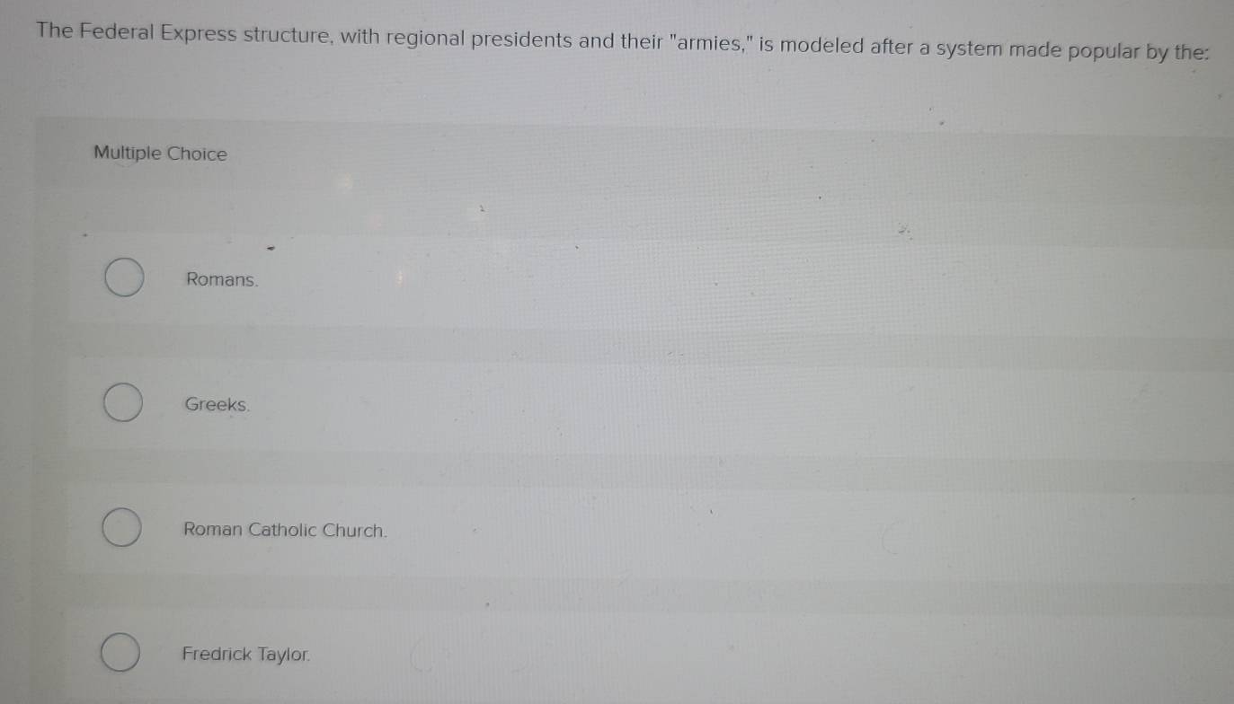 Solved: The Federal Express structure, with regional presidents and ...