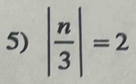 | n/3 |=2