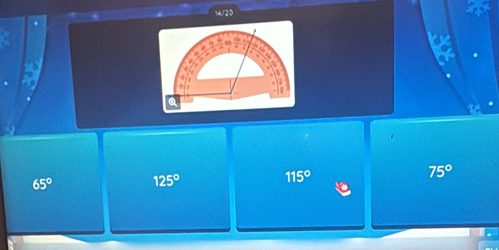 14/20
65°
125°
115°
75°