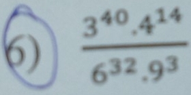  (3^(40).4^(14))/6^(32).9^3 