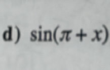 sin (π +x)