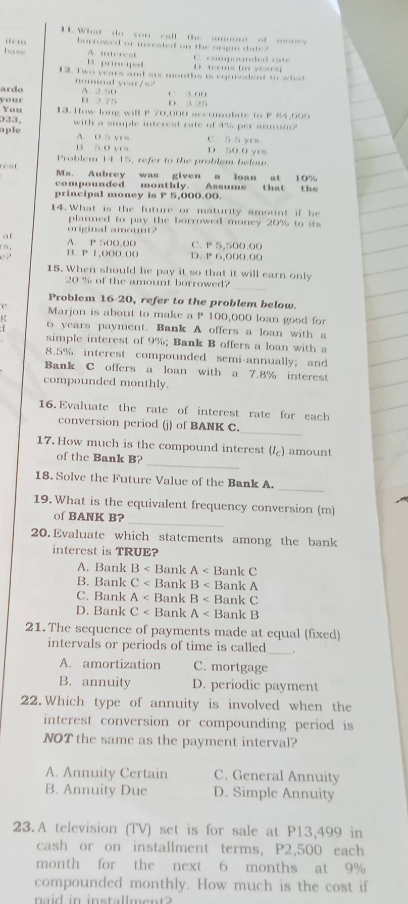 Solved What do you call the amount of money item borrowed or invested