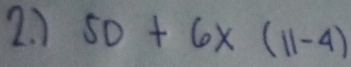 2.) 50+6x(11-4)