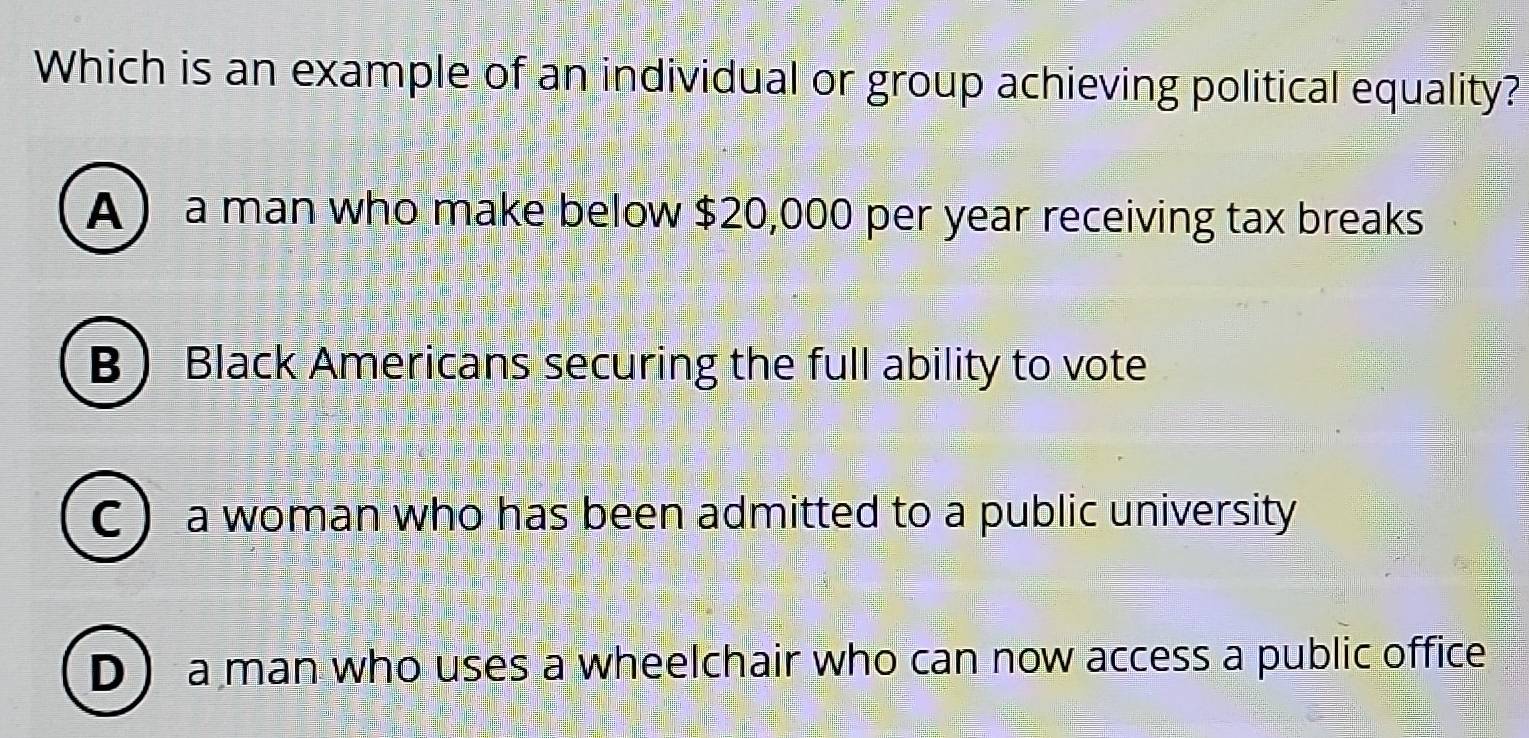 Solved: Which is an example of an individual or group achieving ...