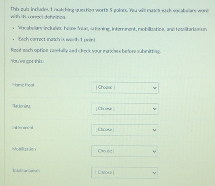 Solved: This quiz includes 1 matching question worth 5 points. You will ...