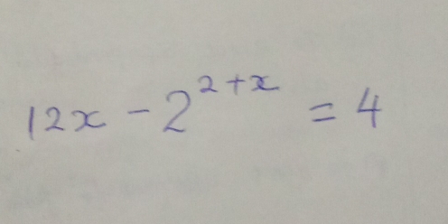 12x-2^(2+x)=4