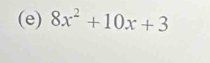 8x^2+10x+3