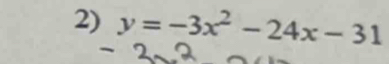 y=-3x^2-24x-31