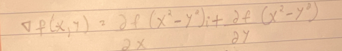 4f(x,y)=2f(x^2-y^2)i+ 2f/2y (x^2-y^2)