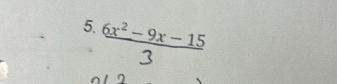 6x²-9x- 15