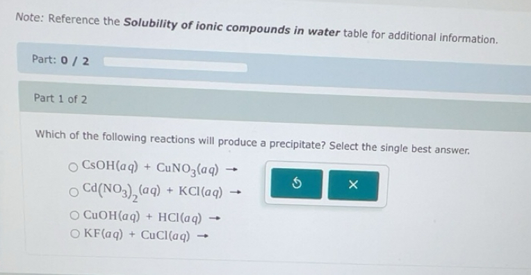 Solved: Note: Reference the Solubility of ionic compounds in water ...