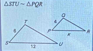 △ STUsim △ PQR