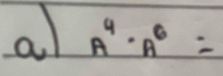 al A^4· A^6=