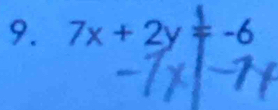 7x+2y=-6