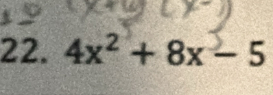 4x² + 8x - 5