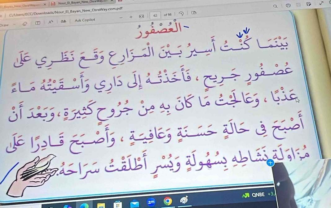 (), fayes, Nnw; Cua Wacan X Noul_El_Bayan_New_OsraWayL 
C:/Lisers/ECC/Downloads/Nour_El_Bayan_New_OsraWay.com.pdf 
62 of 98 D 
Draw A° aB Ask Copilot + 
QNBE +3