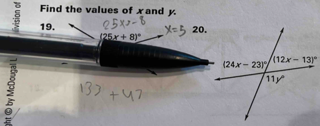 Find the values of xand y
5 19.
20.
(25x+8)^circ 