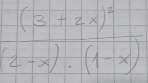 frac (3+2x)^2(2-x)· (1-x)