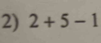 2+5-1