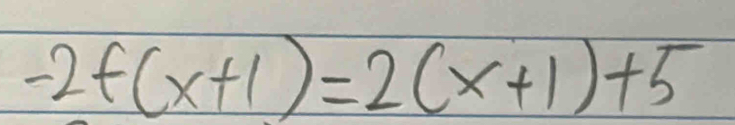 -2f(x+1)=2(x+1)+5