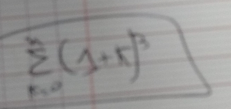 sumlimits _(k=0)^n(1+k)^3