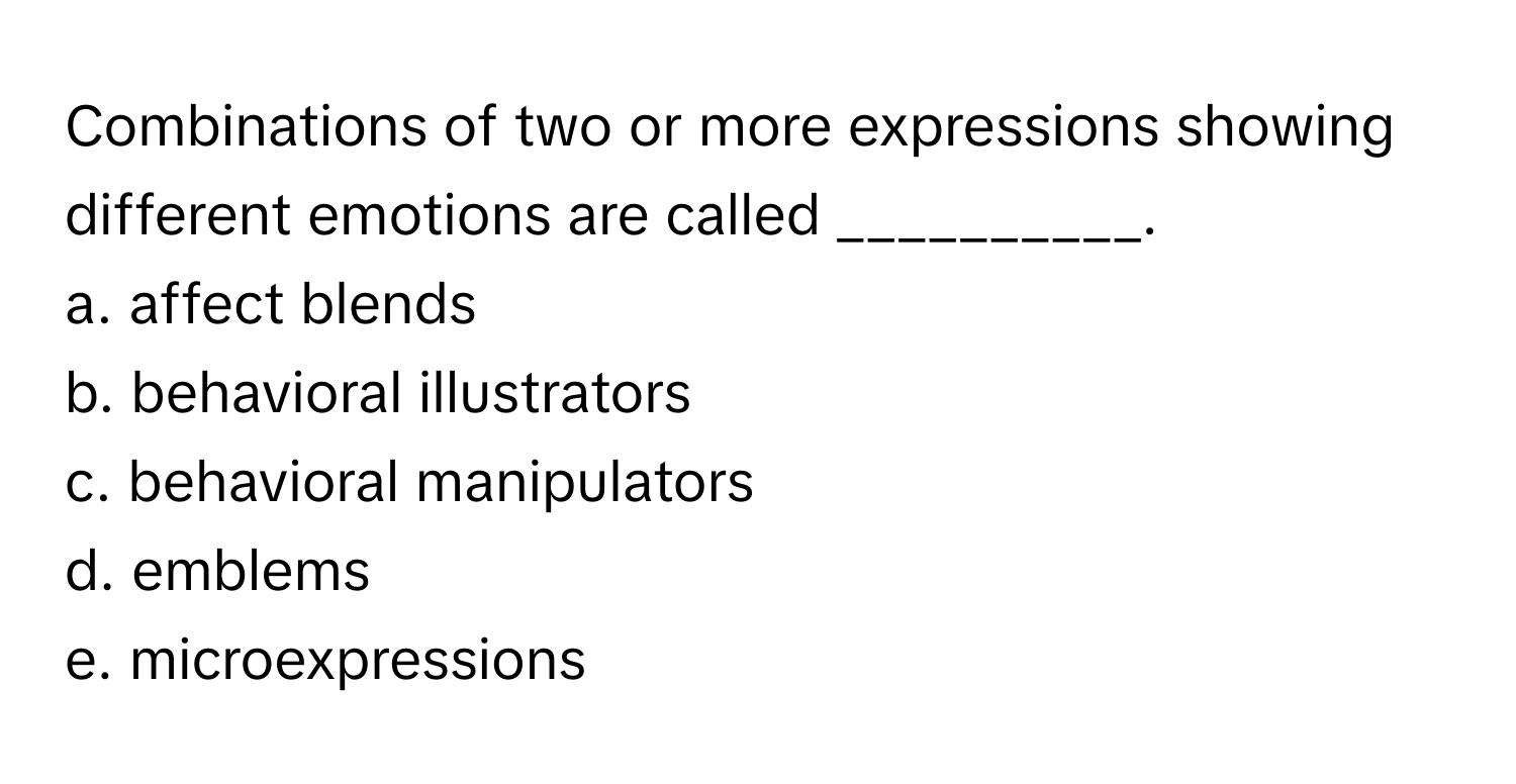 Solved: Combinations of two or more expressions showing different ...
