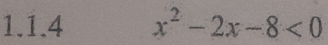 x^2-2x-8<0</tex>