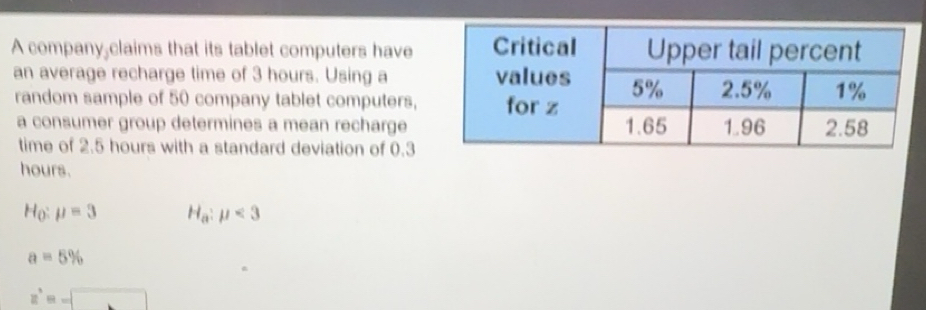 Solved: A company-claims that its tablet computers have Critical Upper ...