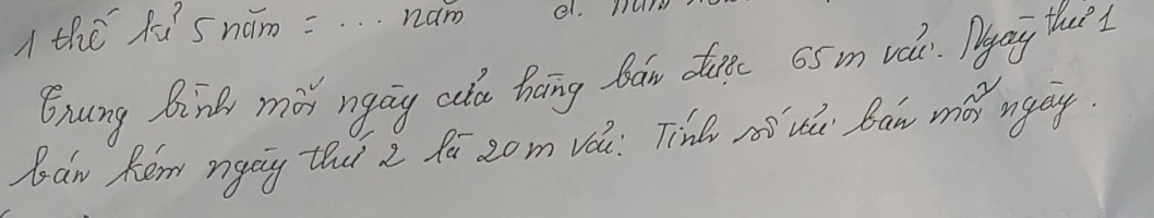 A the hus ham =... nam el. wur 
Enung Bink mas ngay calo hong Ban cates 65 m velr. Pyay thae 
ban Rém nga that 2 R0 2om Vo: Tine ai le Ban mai ngay.