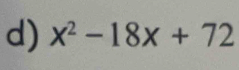 x^2-18x+72