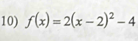 f(x)=2(x-2)^2-4