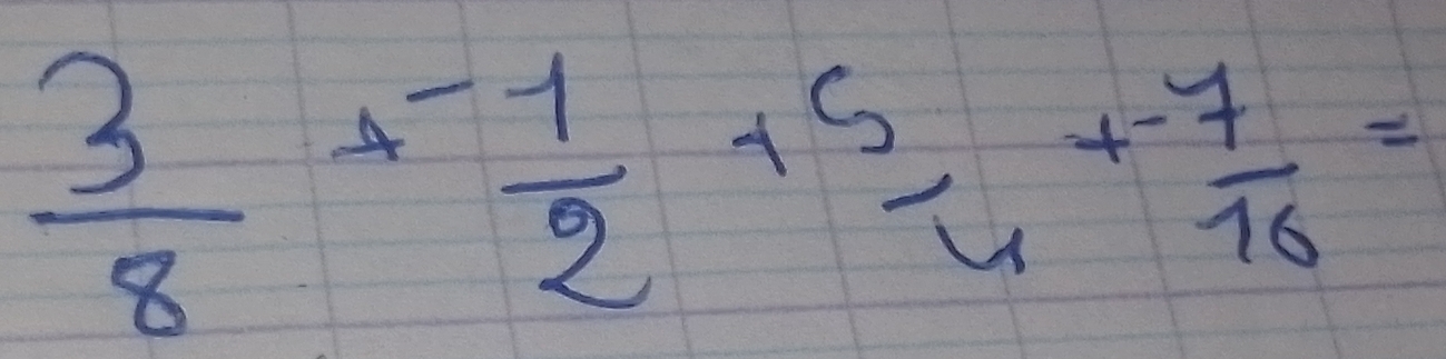  3/8 + (-1)/2 + 5/4 + (-7)/16 =