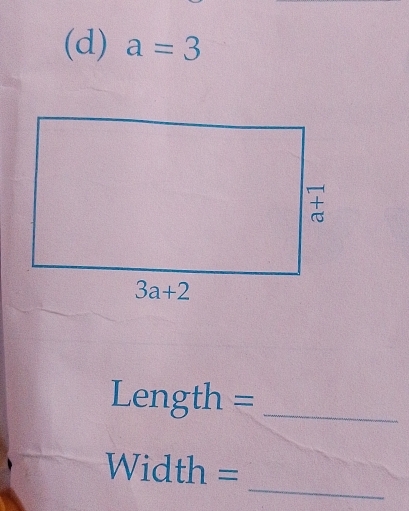 a=3
Length =_
_
Width =