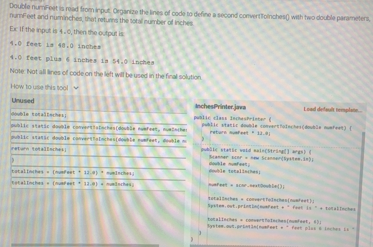 Solved: Double numFeet is read from input. Organize the lines of code ...