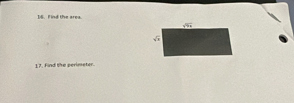Find the area.
17. Find the perimeter.