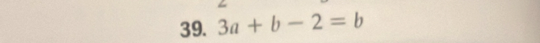 3a+b-2=b