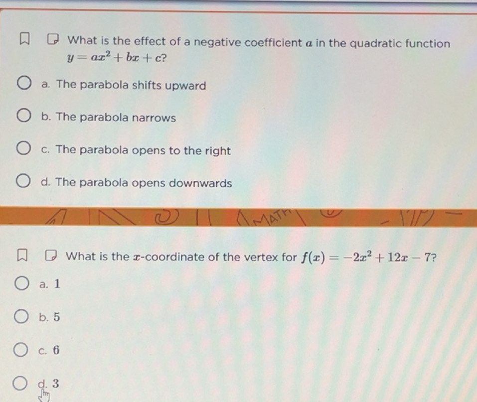 Solved: What is the effect of a negative coefficient a in the quadratic ...