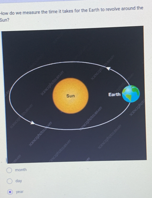 How do we measure the time it takes for the Earth to revolve around the
Sun?
month
day. year