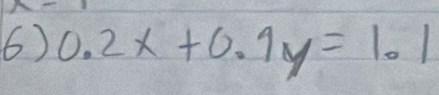 0.2x+0.1y=1.1