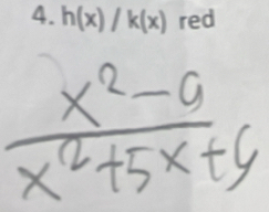 h(x)/k(x) red