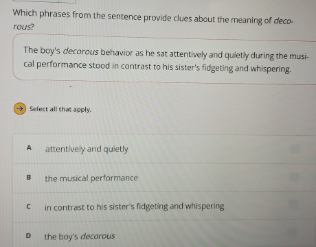 Solved: Which phrases from the sentence provide clues about the meaning ...