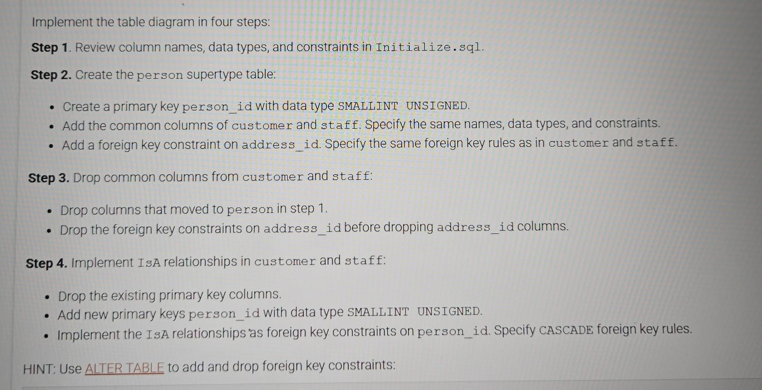 Solved: Implement the table diagram in four steps: Step 1. Review ...