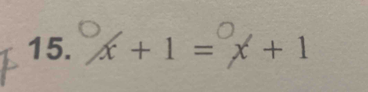 x+1= x_-3^circ  x+1